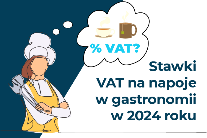 Stawki VAT na napoje w gastronomii