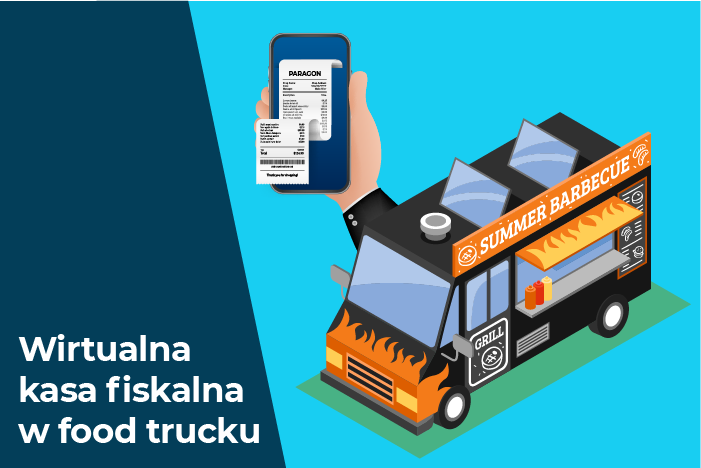 Wirtualna kasa fiskalna w food trucku