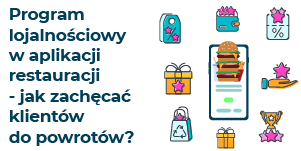 Program lojalnościowy w aplikacji restauracji