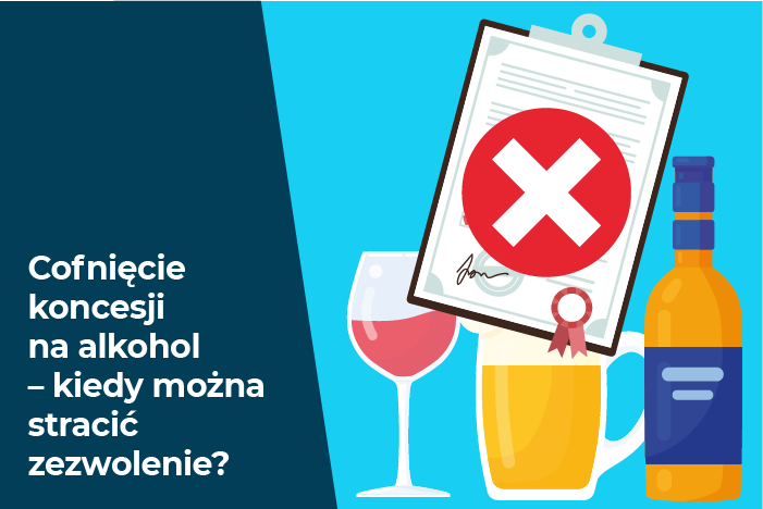 Cofnięcie koncesji na alkohol